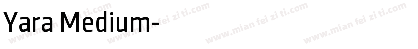 Yara Medium字体转换
